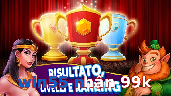win55 nhận 99k
