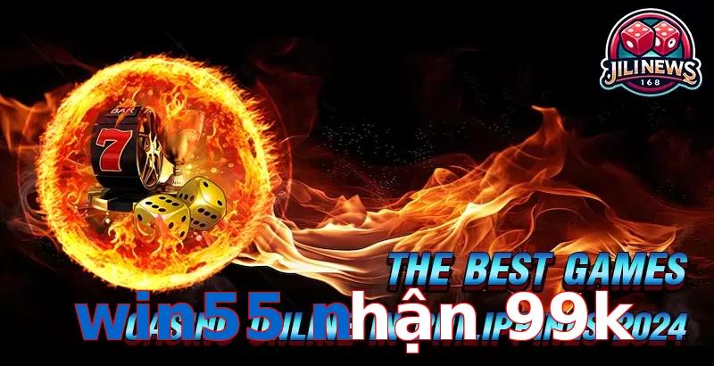 win55 nhận 99k