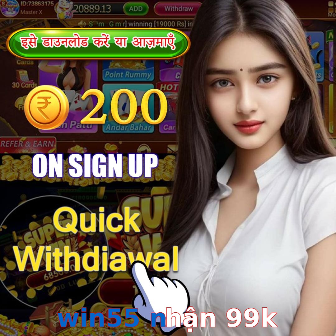 win55 nhận 99k