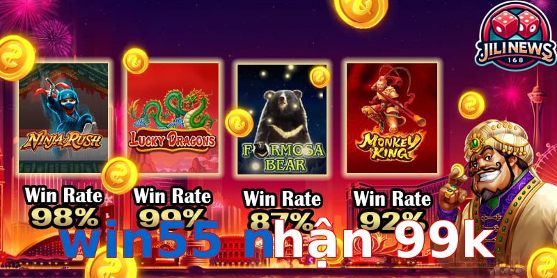 win55 nhận 99k