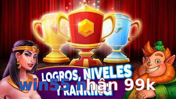win55 nhận 99k