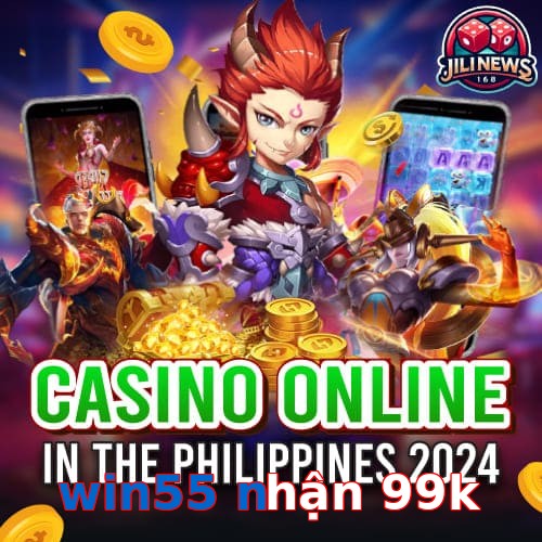 win55 nhận 99k