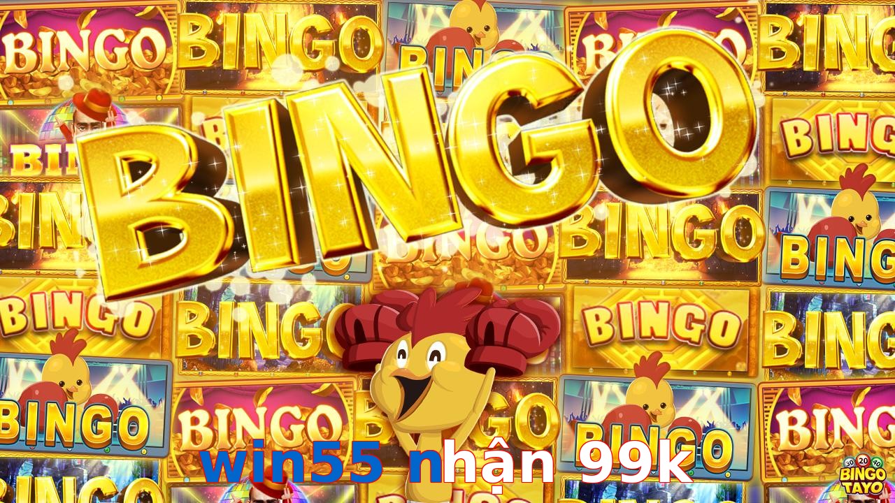 win55 nhận 99k