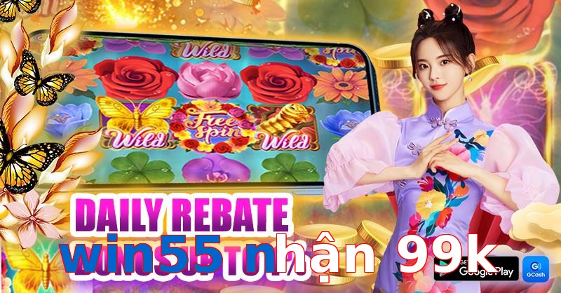 win55 nhận 99k