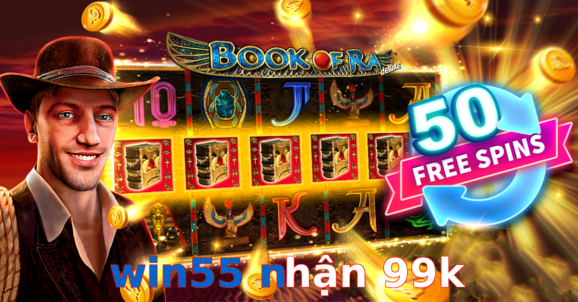 win55 nhận 99k