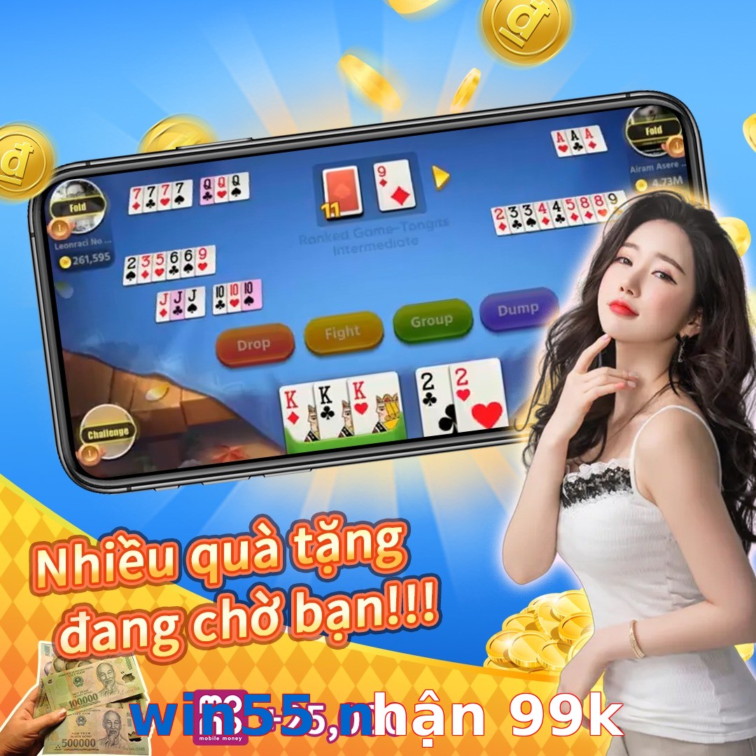win55 nhận 99k