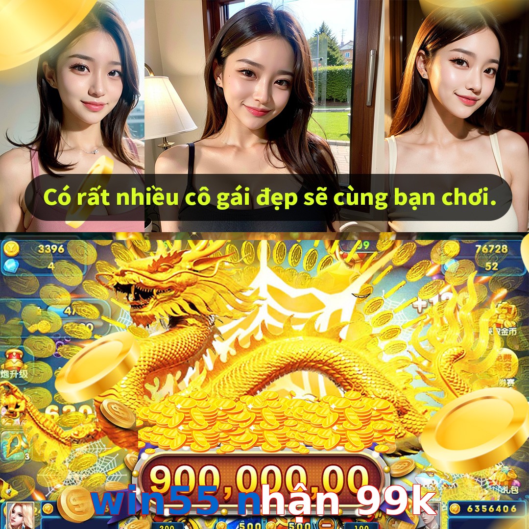 win55 nhận 99k
