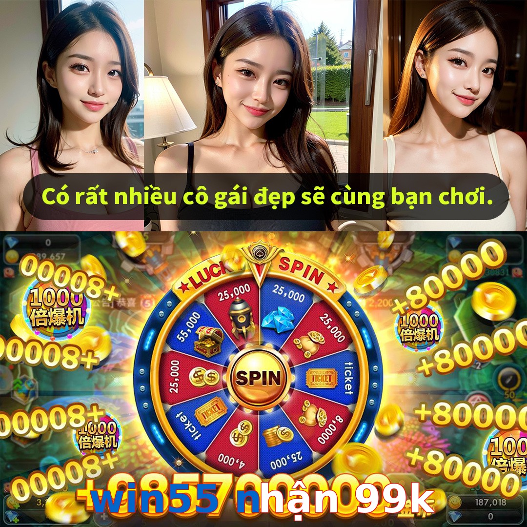win55 nhận 99k
