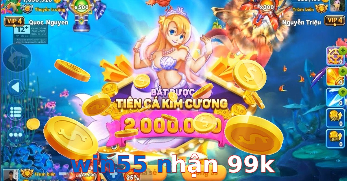 win55 nhận 99k