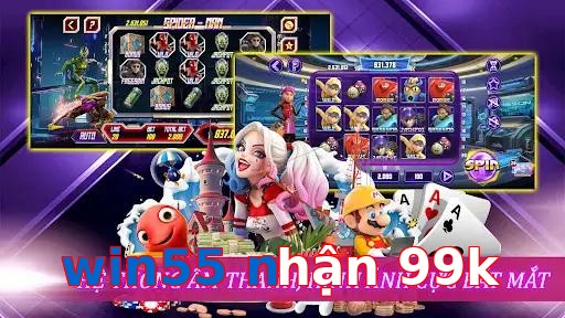 win55 nhận 99k
