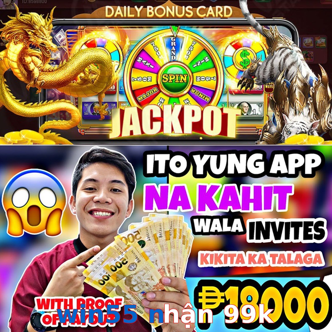 win55 nhận 99k