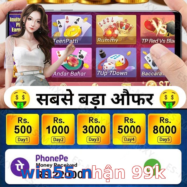 win55 nhận 99k